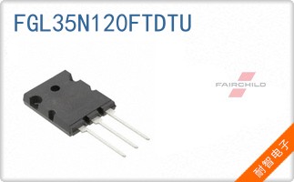 FGL35N120FTDTU